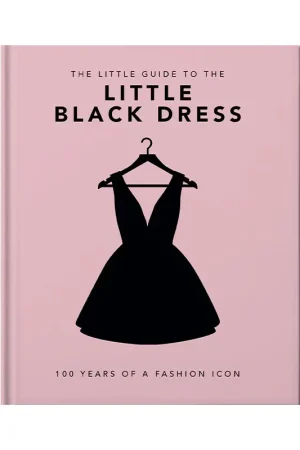 A Buon Prezzo Welbeck Libro Little Book Of the Little Black Dress